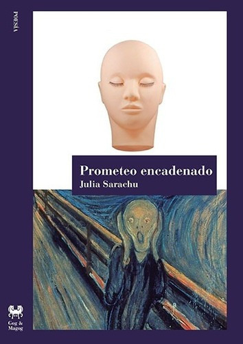 Prometeo Encadenado - Julia Sarachu, de Julia Sarachu. Editorial Ediciones Gog Y Magog en español