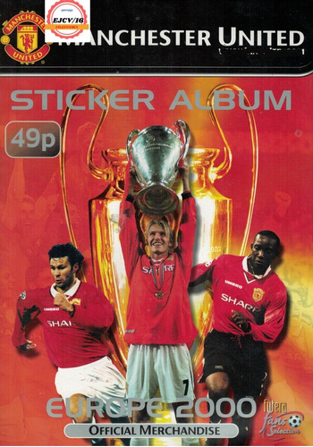 Álbum Manchester United Europe 2000 Completo, Pegado Futera