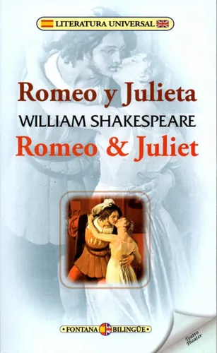 Romeo Y Julieta (bilingüe Ing-esp) / William Shakespeare