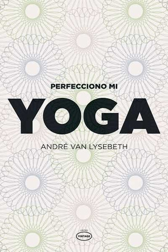 Perfecciono Yoga + Aprendo Yoga Andre Van Lysebeth  Urano Df