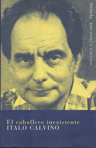 Caballero Inexistente El ( Coed. ) - Italo Calvino - #p