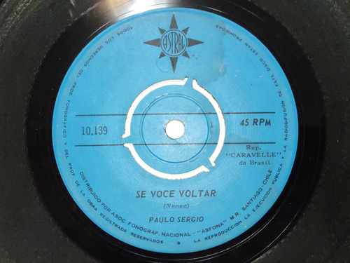 Vinilo Single De Paulo Sergio Se Voce Voltar (b40