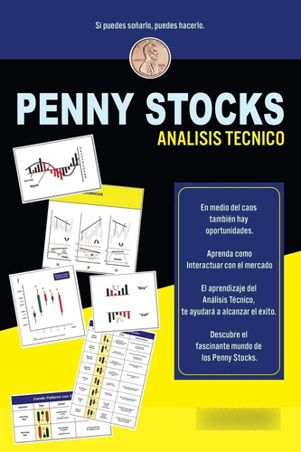 Libro: Penny Stocks. Análisis Técnico: Elementos Básicos Que