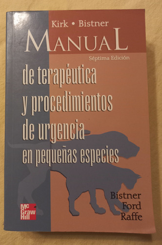 Manual De Terapéutica Y Procedimientos De Urgencia 7a Ed.