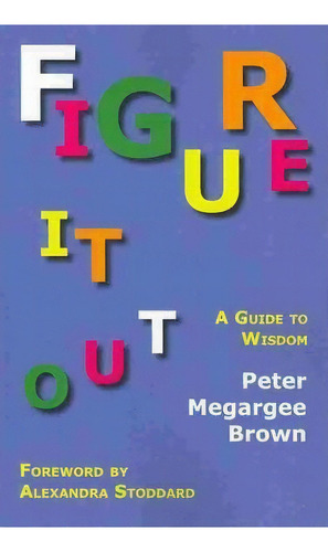 Figure It Out, De Peter Megargee Brown. Editorial Lawbook Exchange Ltd, Tapa Blanda En Inglés