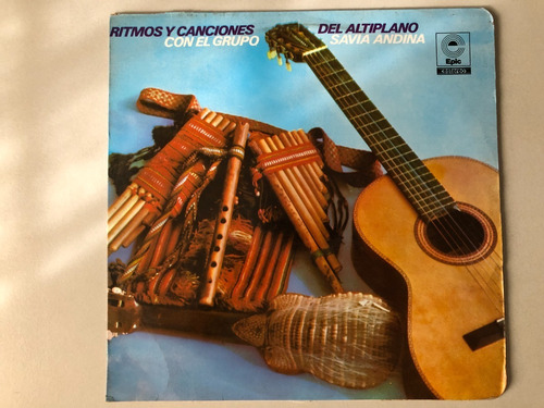 Lp Ritmos Y Canciones Del Altiplano - Grupo Savia Andina