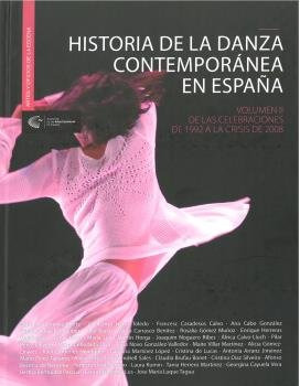Libro Historia De La Danza Contemporã¡nea En Espaã±a Ii