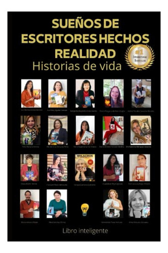 Libro : Sueños De Escritores Hechos Realidad Historias De.