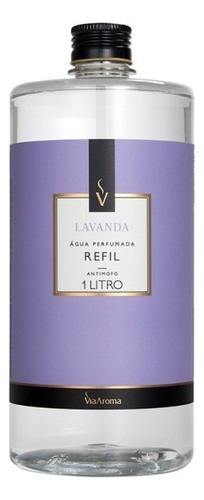 Refil De Água Perfumada Para Tecidos 1l - Via Aroma Promoção Aromas Lavanda