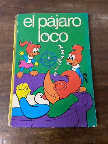 Revista Antigua Del Pájaro Loco De Los Años 70