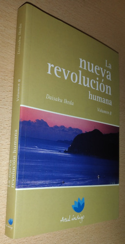 La Nueva Revolución Humana Vol 8 Daisaku Ikeda Excelente
