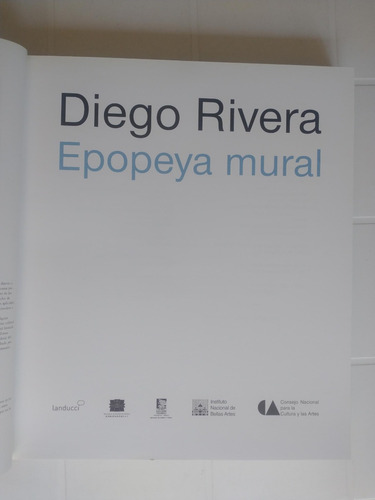 Diego Rivera epopeya Mural - Juan Rafael Coronel Rivera (Usado)