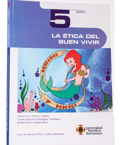 Libro La Etica Del Buen Vivir 5