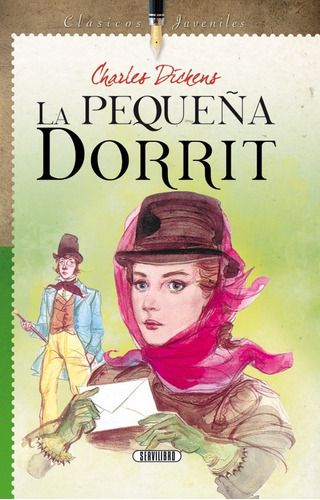 Libro. La Pequeña Dorrit, Charles Dickens . Servilibro