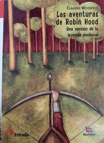 Las Aventuras De Robin Hood - Estrada