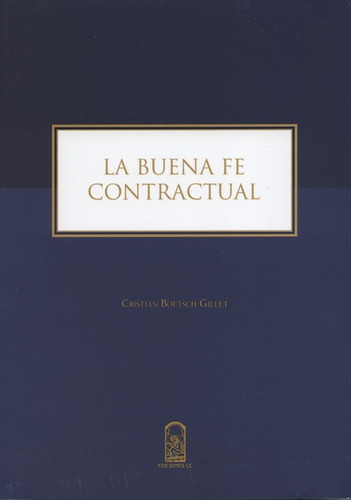 Libro La Buena Fe Contractual