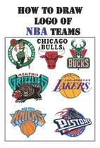 Comprar Libro: How To Draw Logo Of Nba Teams: Draw Your Historical B