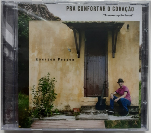 Cd - Everson Pessoa - ( Pra Confortar O Coração ) 