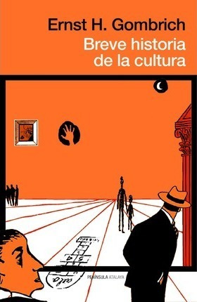 Breve Historia De La Cultura - E. H. Gombrich