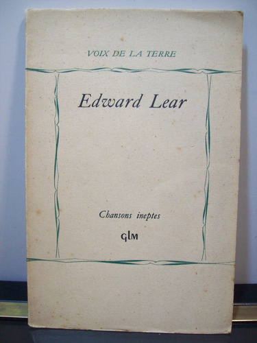 Adp Chansons Ineptes Edward Lear / Ed Glm 1949 Paris