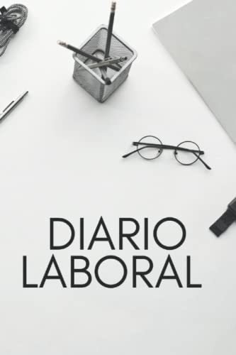 Libro: Planificador Laboral: Agenda Para Organizar Y Ejecuta