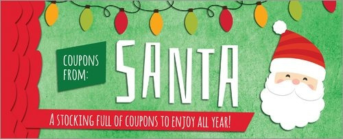 Coupons From Santa A Stocking Full Of Coupons To Enjoy All Y