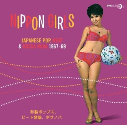 Nippon Girls: Japanese Pop Beat & Bossa Nova Nippon Girls Lp