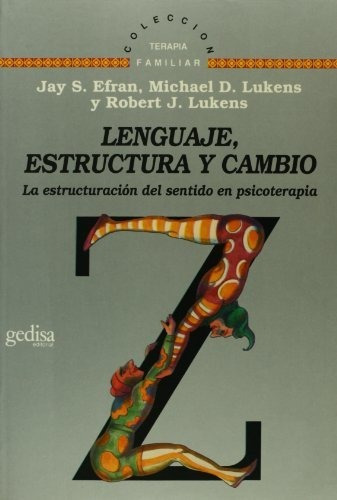 Lenguaje Estructura Y Cambio, De Efram. Editorial Gedisa, Tapa Blanda En Español