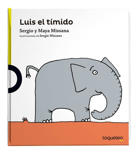 Luis El Timido / Sergio Y Maya Missana