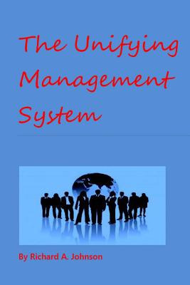 Libro The Unifying Management System - Johnson, Richard A.