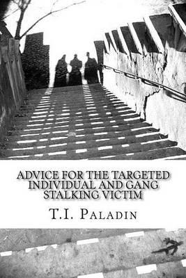Libro Advice For The Targeted Individual And Gang Stalkin...