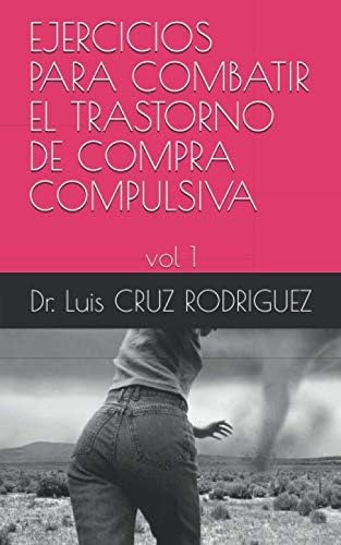 Livro: Exercícios Para Combater O Transtorno De Compra De Co
