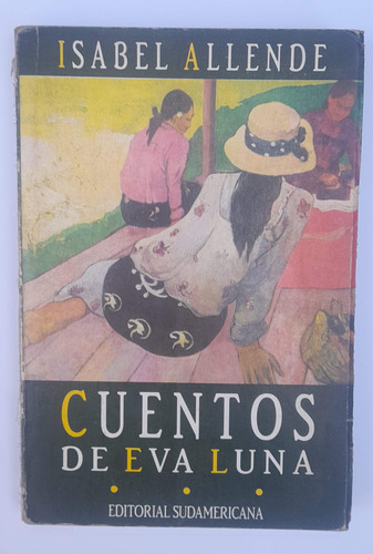 Cuentos De Eva Luna - Isabel Allende -retiro En Varias Zonas (Usado)