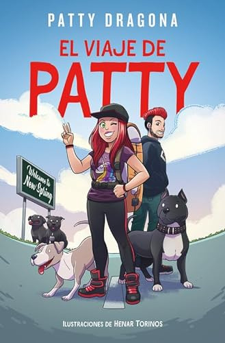 Patty Dragona: El Viaje De Patty / Patty Dragona
