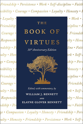 El Libro Virtudes: Edición 30 Aniversario