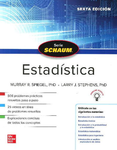 Estadística. Schaum / 6 Ed., De Spiegel, Murray R.. Editorial Mcgraw Hill En Español