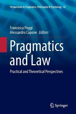 Libro Pragmatics And Law : Practical And Theoretical Pers...