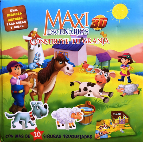 Maxi Escenarios 3d - Construye Tu Granja - Autores Varios