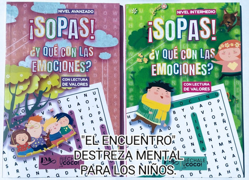 ¡sopas! ¿y Qué Con Las Emociones?/ Con Lectura De Valores