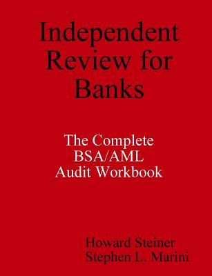 Libro Independent Review For Banks - The Complete Bsa/aml...