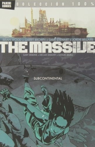 The Massive 02. Subcontinental - Brian Wood