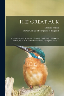 Libro The Great Auk: A Record Of Sales Of Birds And Eggs ...