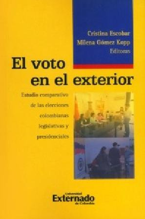 El Voto En El Exterior Estudio Comparativo De Las Elecciones