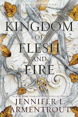 Libro A Kingdom Of Flesh And Fire - Jennifer L Armentrout