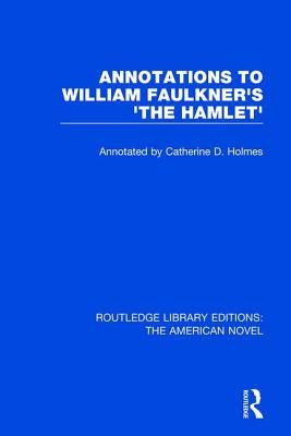 Libro Annotations To William Faulkner's 'the Hamlet' - Ho...