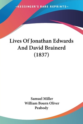 Libro Lives Of Jonathan Edwards And David Brainerd (1837)...