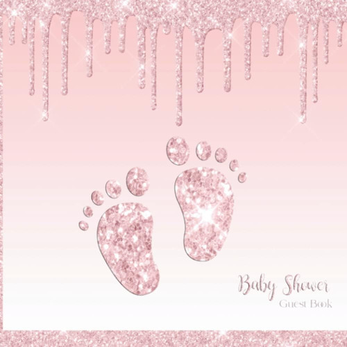 Libro: Baby Shower Guest Book: Pink Glittery Style Theme For