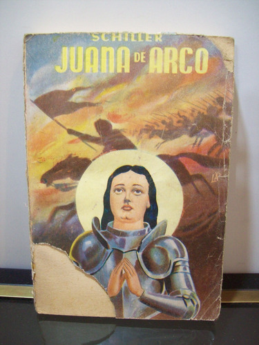 Adp Juana De Arco O La Doncella De Orleans Schiller / Ed Tor