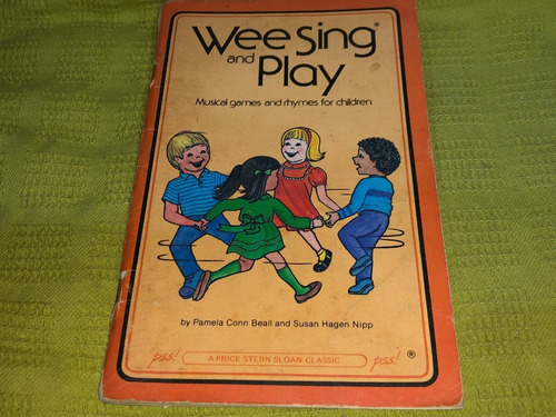 Wee Sing And Play - Pamela Conn Beall - Price Stern Sloan