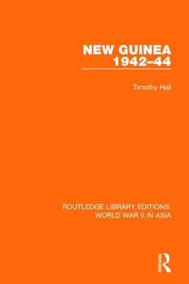 Libro New Guinea 1942-44 (rle World War Ii In Asia) - Hal...